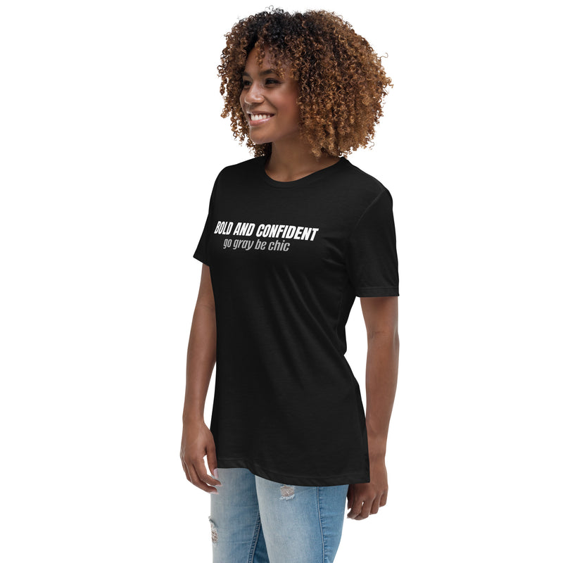 Bold and Confident Relaxed T-Shirt