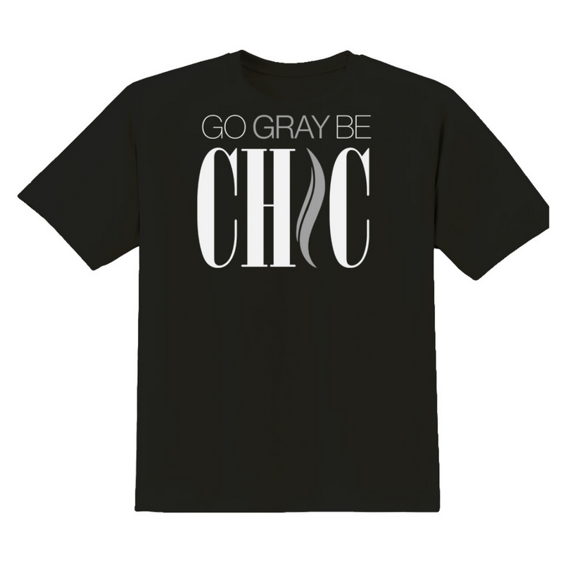 Go Gray Be CHIC Unisex T-Shirt