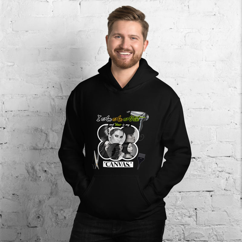 I am An Artist And Hair Is My Canvas, Unisex Hoodie