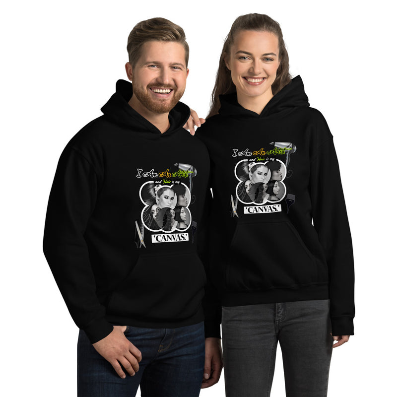 I am An Artist And Hair Is My Canvas, Unisex Hoodie