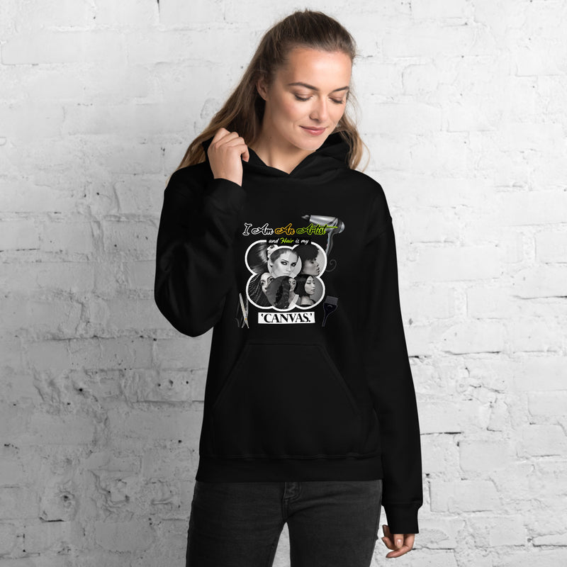 I am An Artist And Hair Is My Canvas, Unisex Hoodie