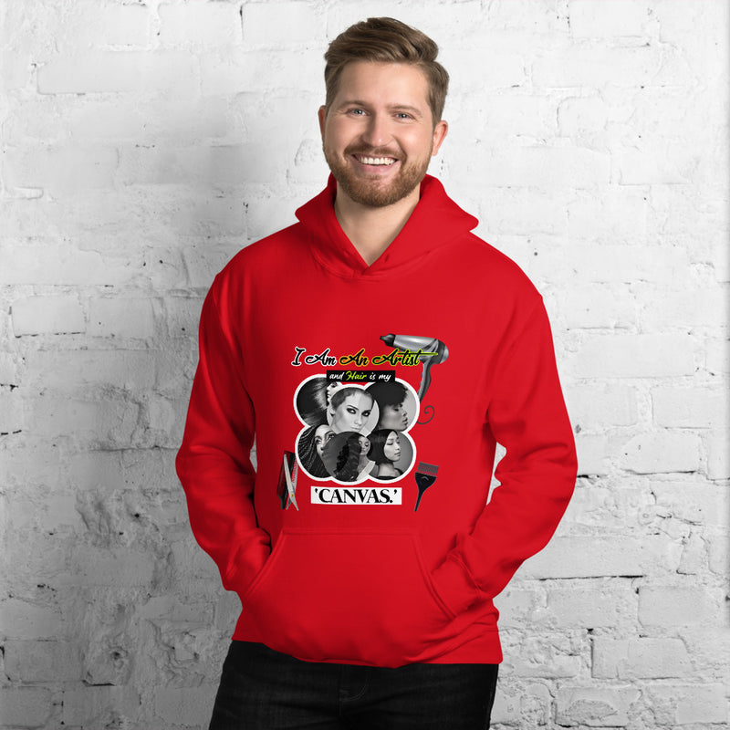 I am an Artist and Hair is My Canvas, Unisex Hoodie