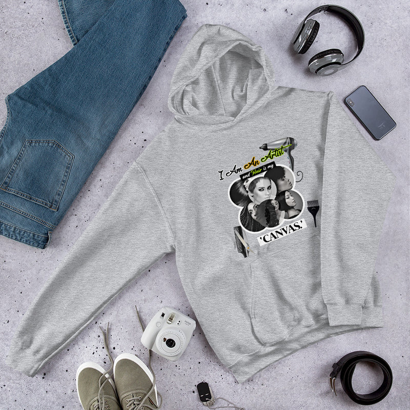 I am An Artist And Hair Is My Canvas, Unisex Hoodie