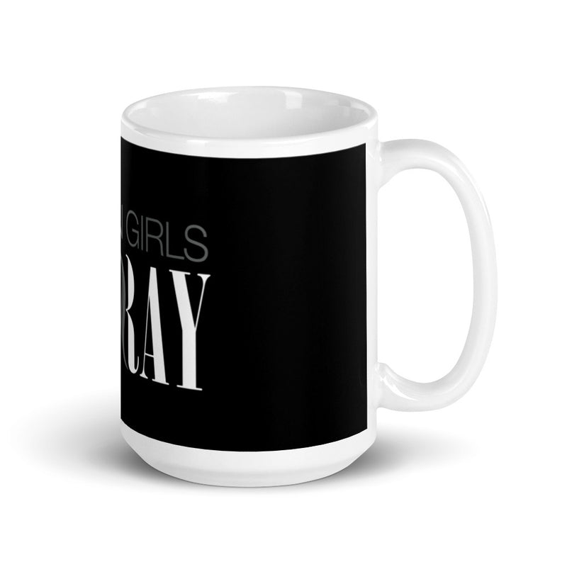 The Grown Girls Go Gray Mug